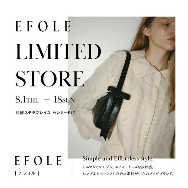 EFOLE LIMITED STORE@札幌ステラプレイス TOPKAPI