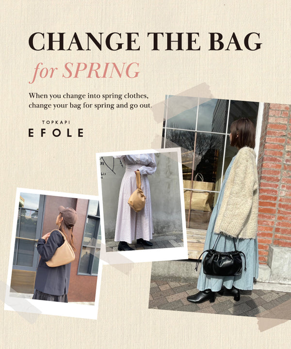 CHANGE THE BAG for SPRING