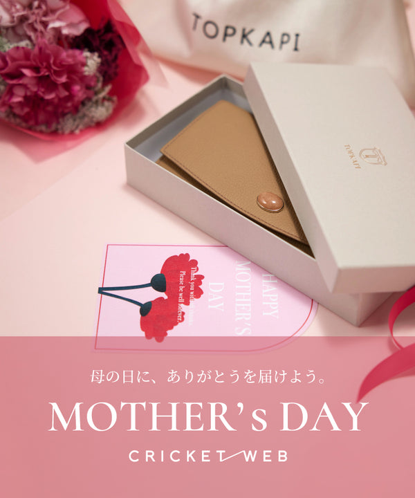 【MOTHER’s DAY  05.14 sun 】母の日に贈る、特別なギフトを。