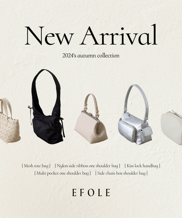 EFOLE NEW ARRIVAL